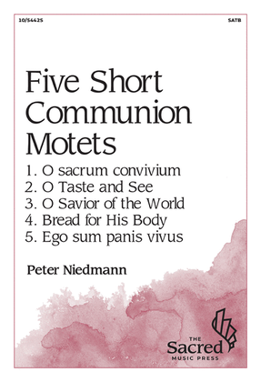 Five Short Communion Motets