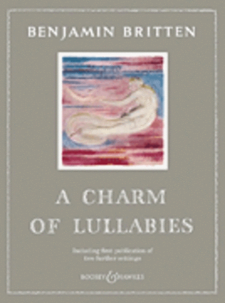 A Charm Of Lullabies Op. 41