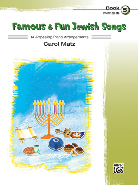 Famous and Fun Jewish Songs, Book 5