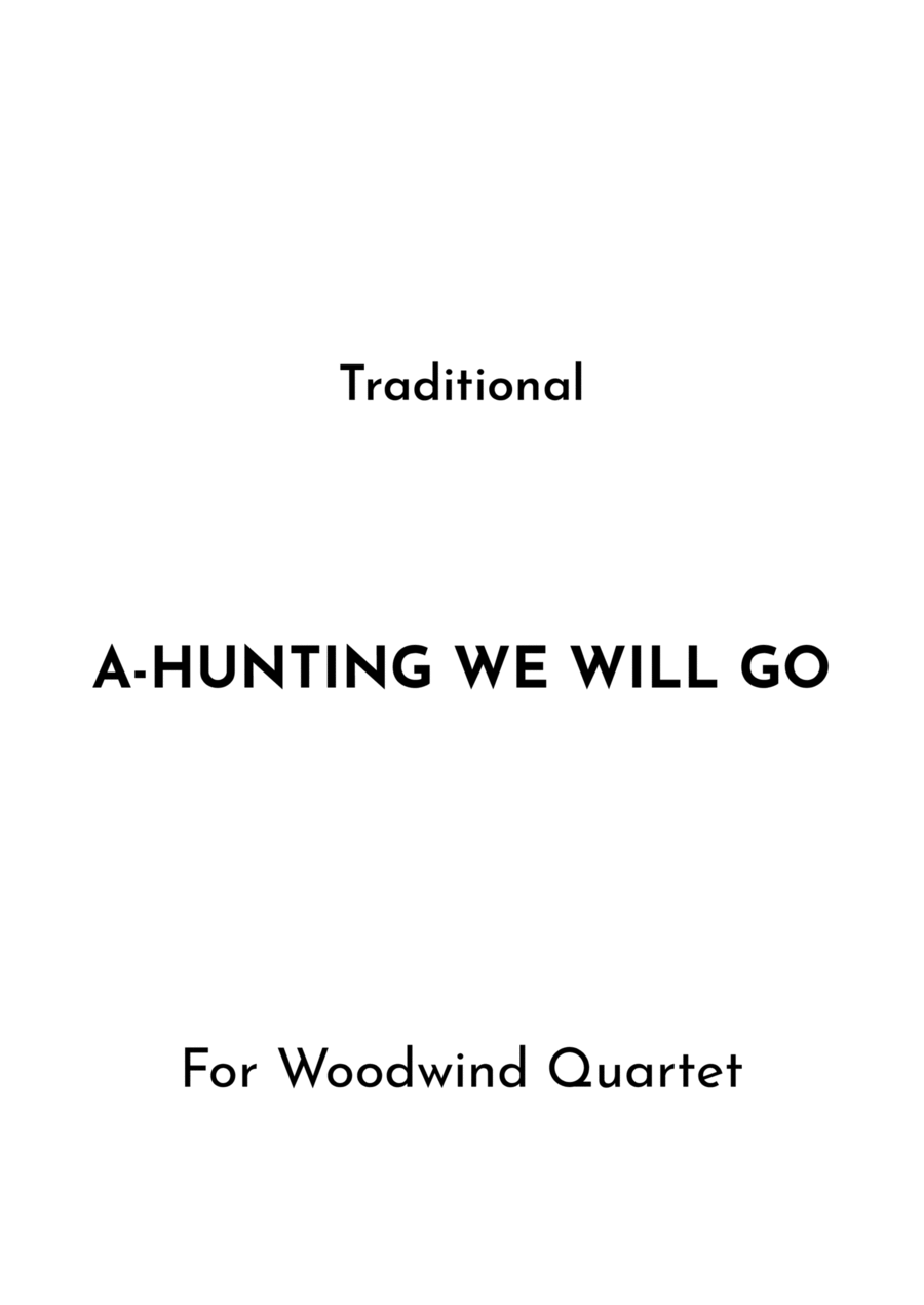 A-Hunting We Will Go Woodwind Quartet scores gallery preview page 1