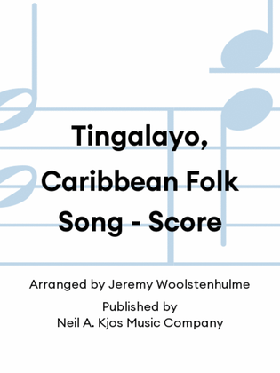 Book cover for Tingalayo, Caribbean Folk Song - Score