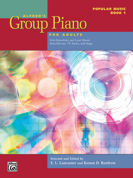 Alfred's Group Piano for Adults -- Popular Music, Book 1