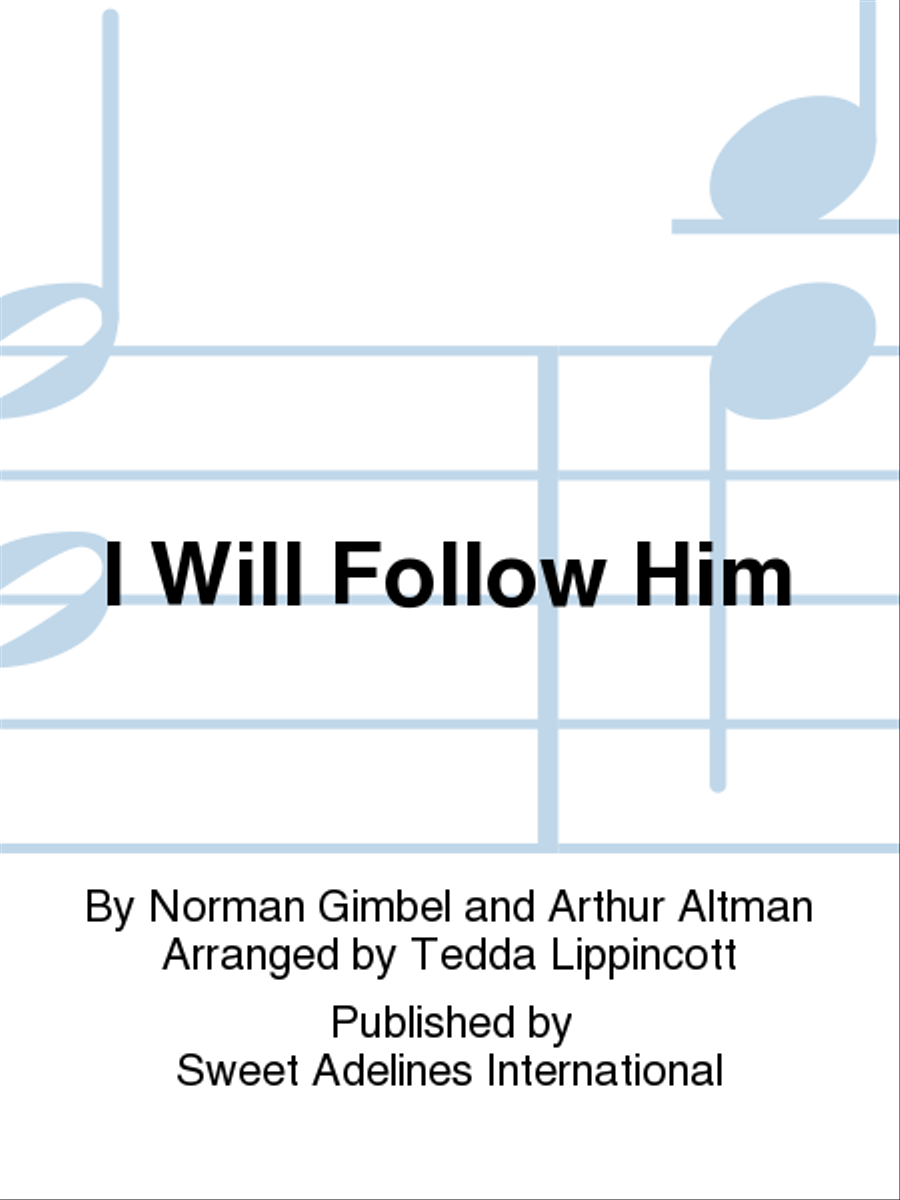 I Will Follow Him A Cappella scores gallery preview page 1