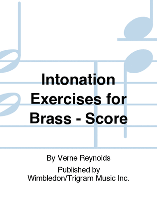 Intonation Exercises for Brass - Score