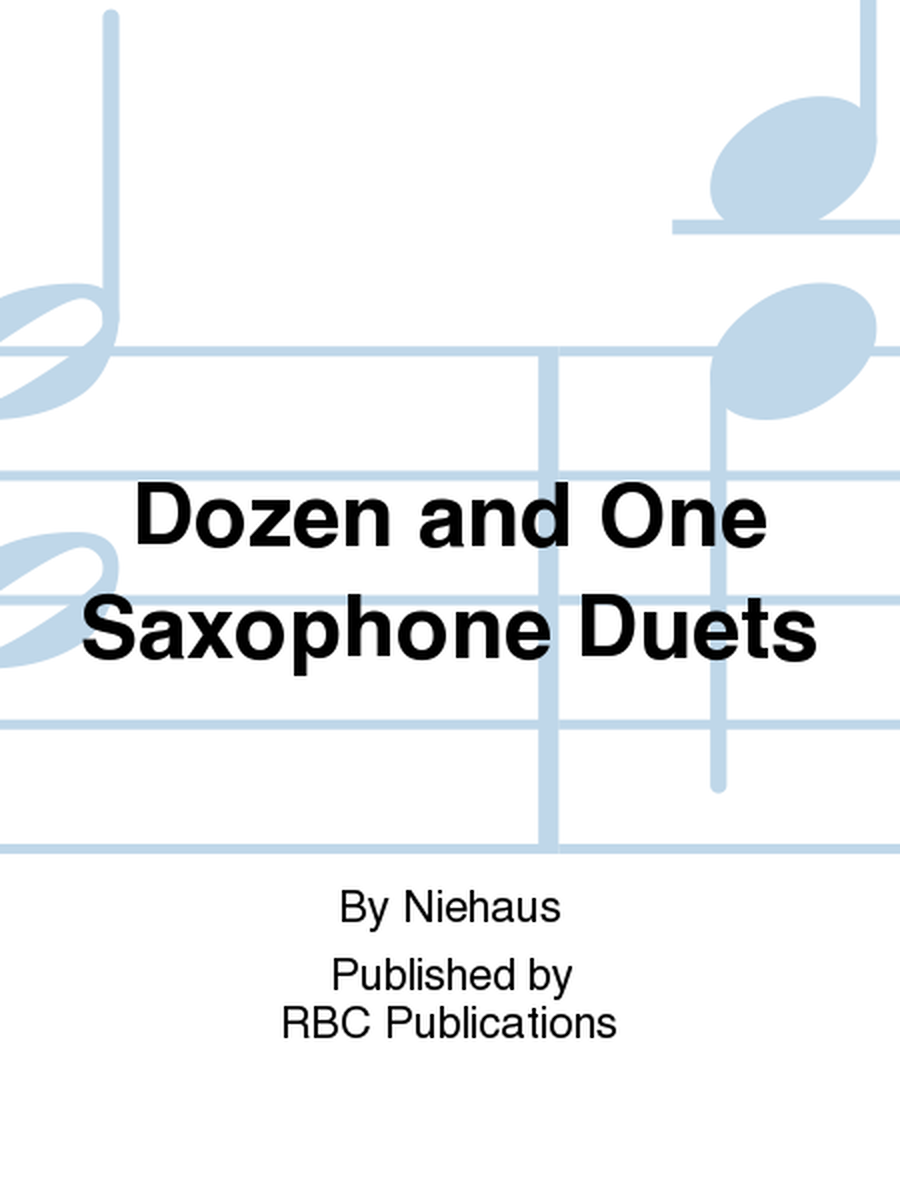 Dozen and One Saxophone Duets
