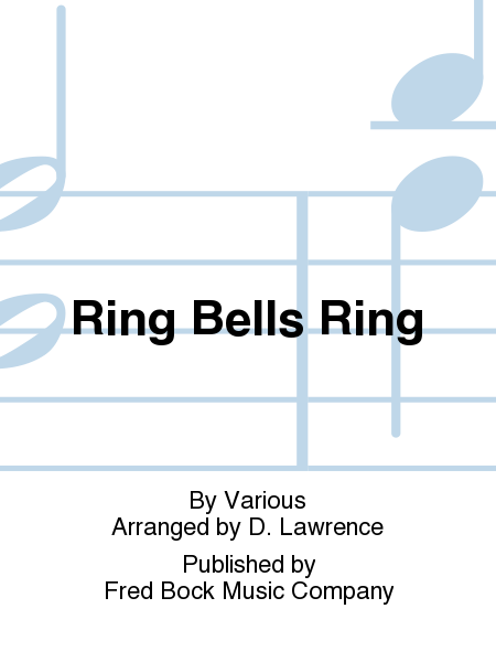 Ring Bells Ring