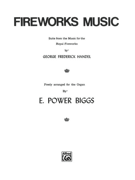 Fireworks Music (Suite from the Music for the Royal Fireworks)