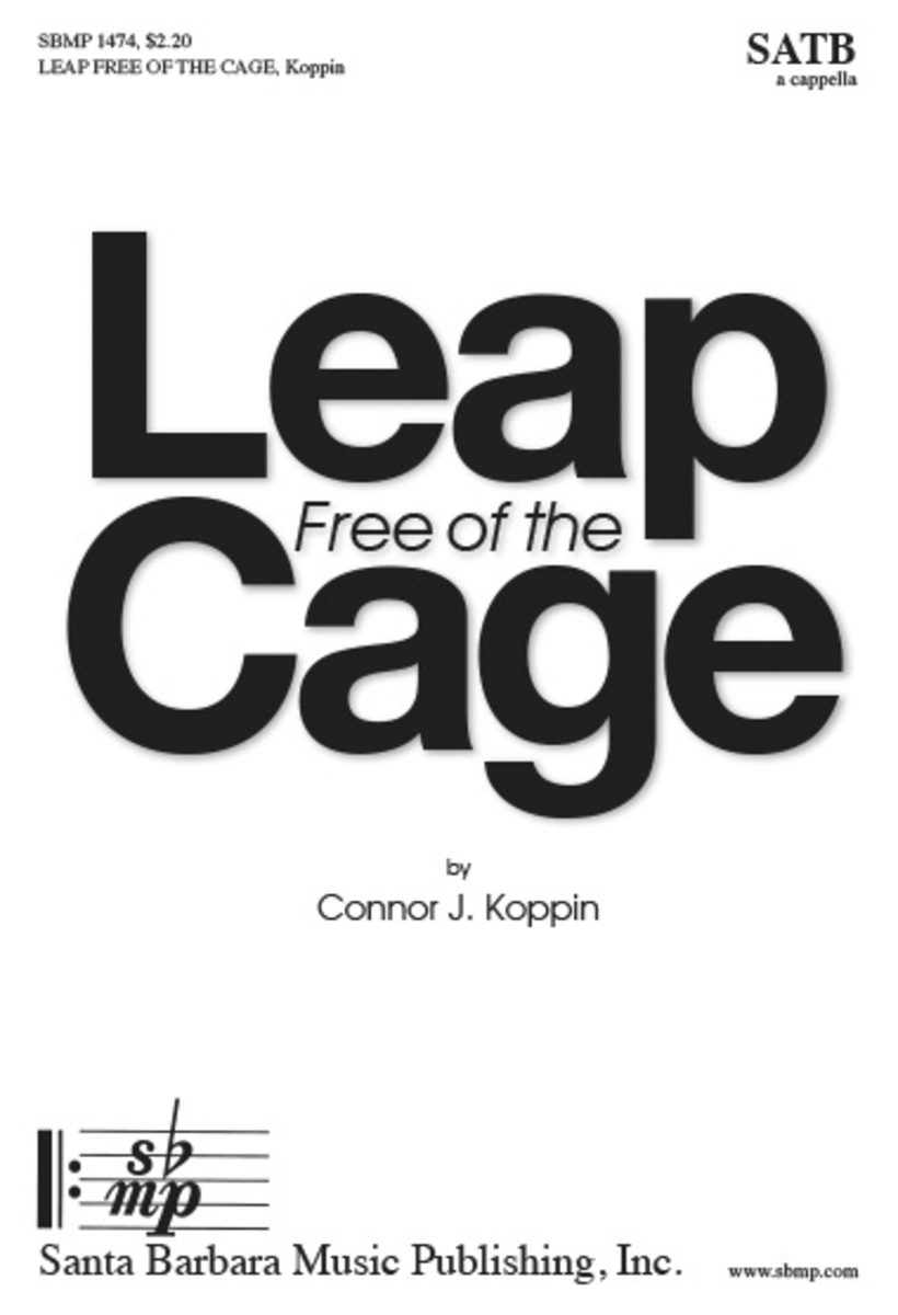 Leap Free of the Cage - SATB Octavo image number null