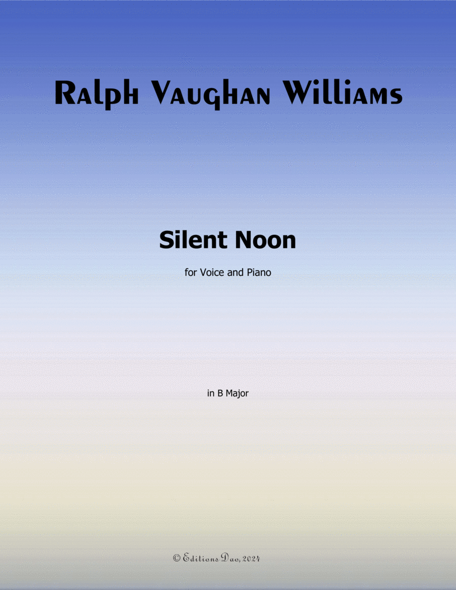 Silent Noon, by Vaughan Williams, in B Major Voice scores gallery preview page 1