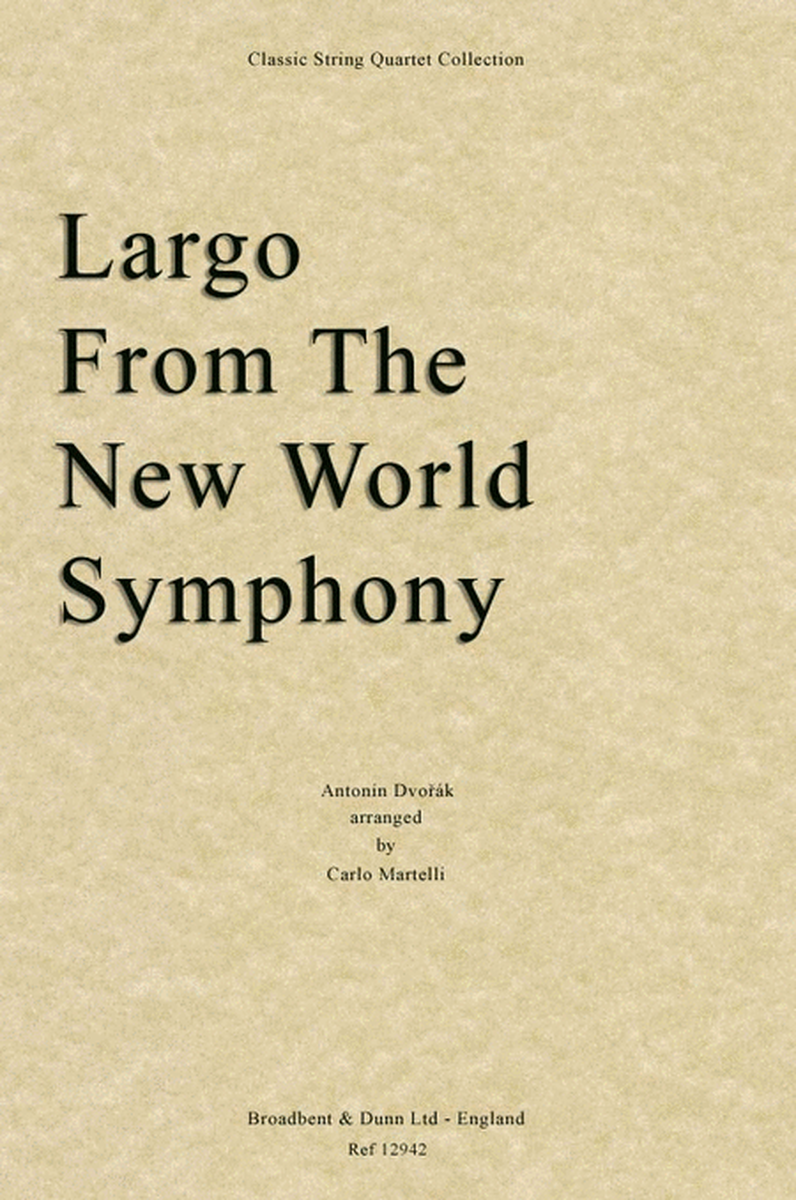 Largo From The New World Symphony