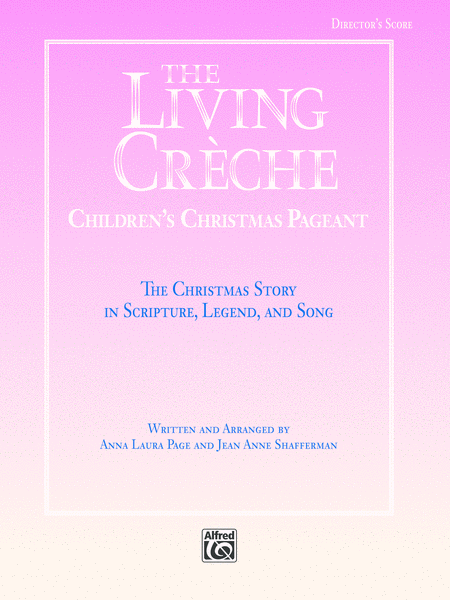 The Living Creche (Children's Christmas Pageant)