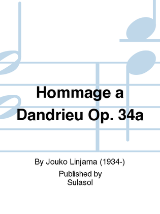 Hommage á Dandrieu Op. 34a