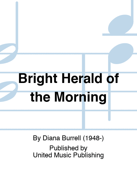 Bright Herald of the Morning