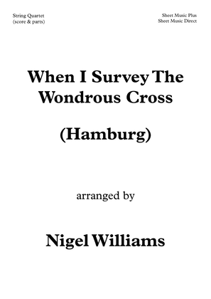 Book cover for When I Survey The Wondrous Cross, for String Quartet
