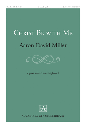 Book cover for Christ Be with Me