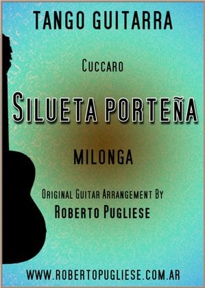 Book cover for Silueta Porteña - milonga guitar