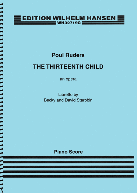 The Thirteenth Child - An Opera
