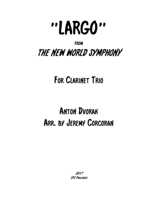 Largo from The New World Symphony for Clarinet Trio