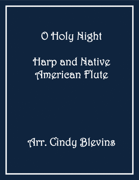 O Holy Night, for Harp and Native American Flute image number null