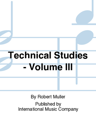 Book cover for Technical Studies: Volume III