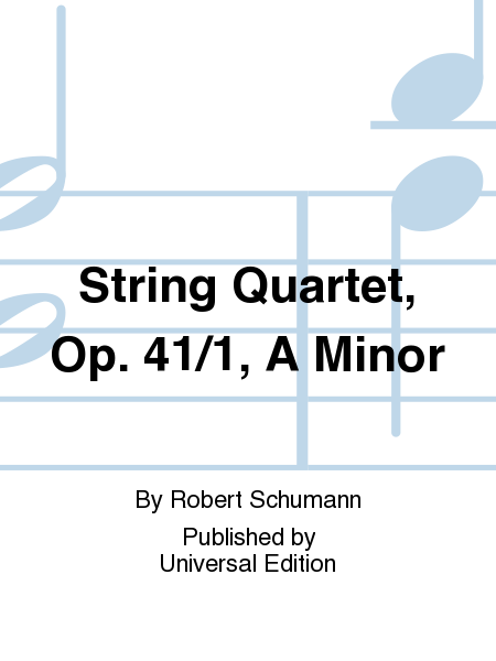 String Quartet, Op. 41/1, A Mi