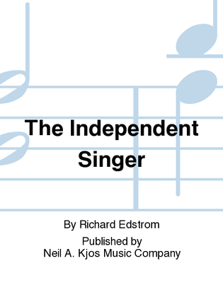 Book cover for The Independent Singer