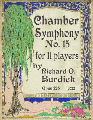Chamber Symphony No.15 for 11 players: flute, oboe, clarinet, bassoon, horn, trumpet, strings