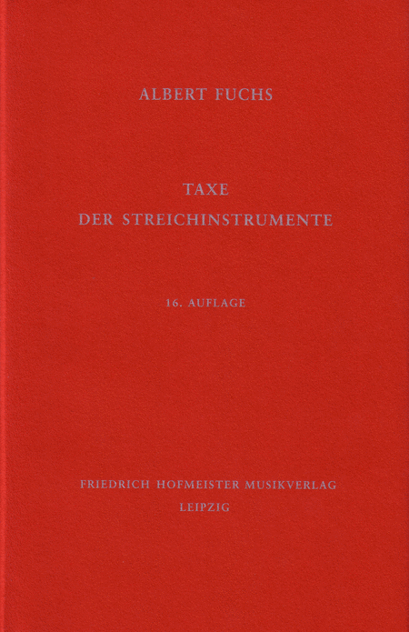Taxe der Streichinstrumente, 17. Auflage
