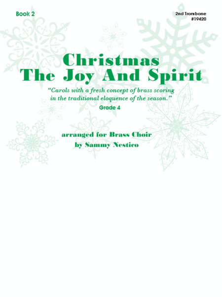 Christmas The Joy & Spirit - Book 2 - 2nd Trombone