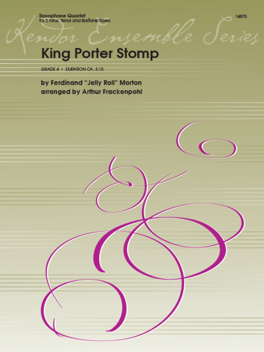 Jelly Roll Morton
: King Porter Stomp