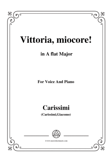 Carissimi-Vittoria, mio core in A flat Major, for Voice and Piano image number null