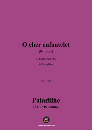 Paladilhe-O cher enfantelet(Berceuse),in D Major