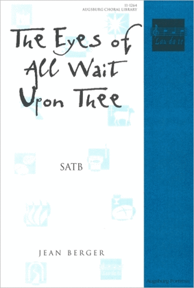 Book cover for The Eyes of All Wait Upon Thee