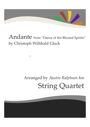 Andante from “Dance of the Blessed Spirits” - string quartet