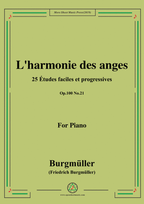 Burgmüller-25 Études faciles et progressives, Op.100 No.21,L'harmonie des anges