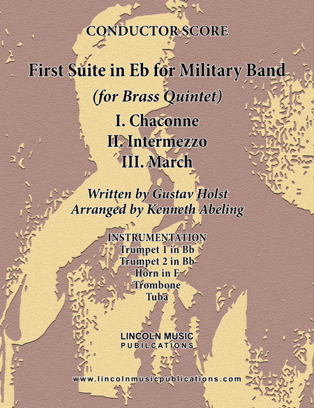 Holst - First Suite for Military Band in Eb (for Brass Quintet) image number null