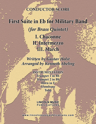 Holst - First Suite for Military Band in Eb (for Brass Quintet)