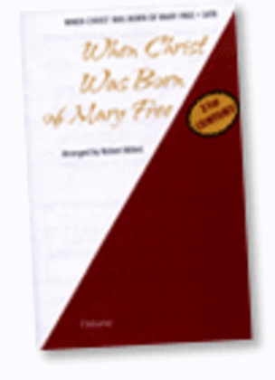 Book cover for When Christ Was Born of Mary Free - SATB