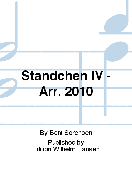 Ständchen IV - Arr. 2010 Cello - Sheet Music