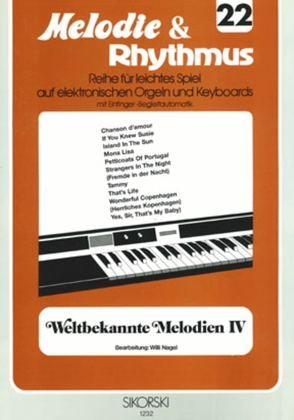 Book cover for Melodie & Rhythmus, Heft 22: Weltbekannte Melodien 4 -fur Leichtes Spiel Auf Keyboards