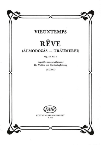 Reve, Op. 53, No. 5 by Jeno Hubay Violin Solo - Sheet Music