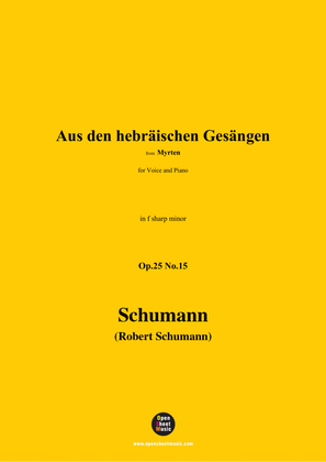 R. Schumann-Aus den hebräischen Gesängen,Op.25 No.15,in f sharp minor