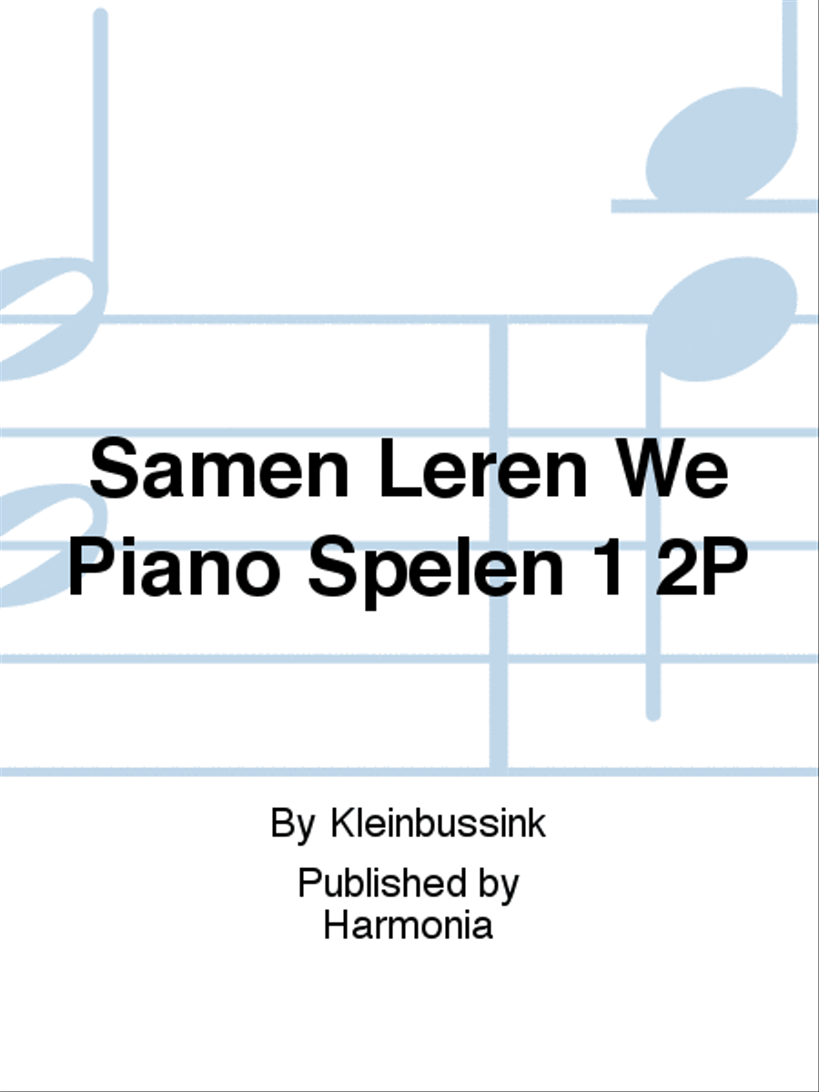 Samen Leren We Piano Spelen 1 2P