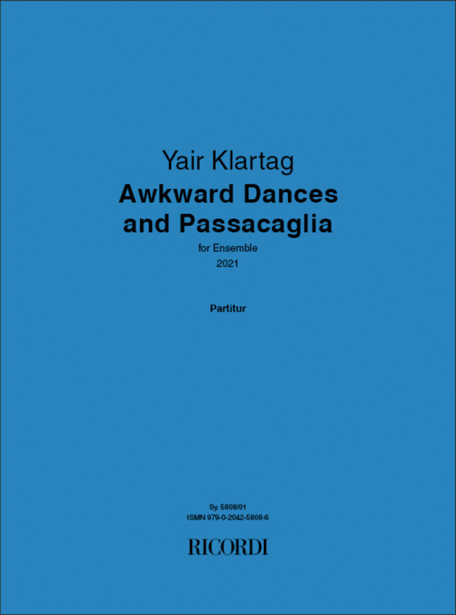 Awkward Dances and Passacaglia