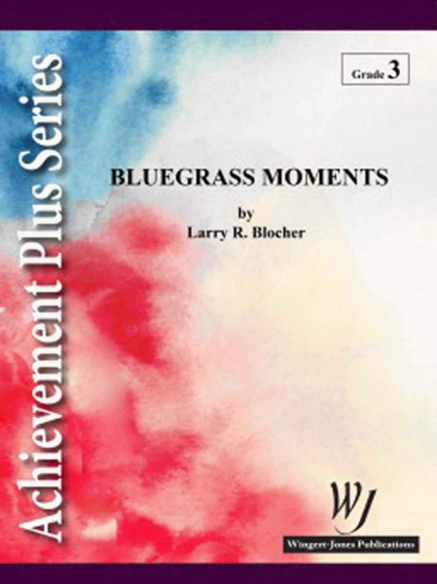 Bluegrass Moments