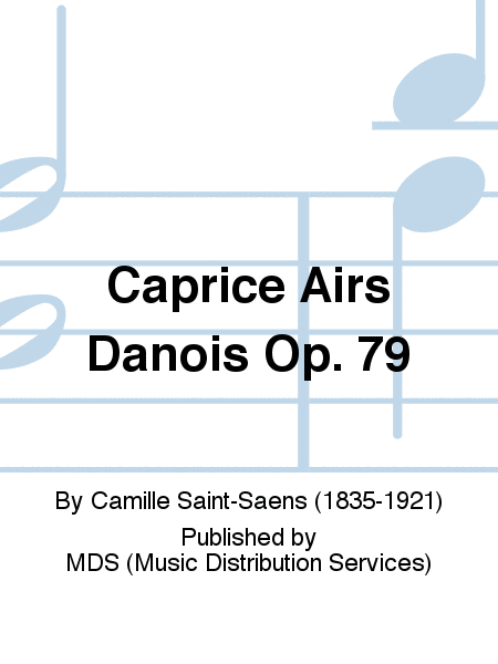 CAPRICE AIRS DANOIS op. 79