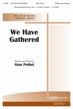 Book cover for We Have Gathered