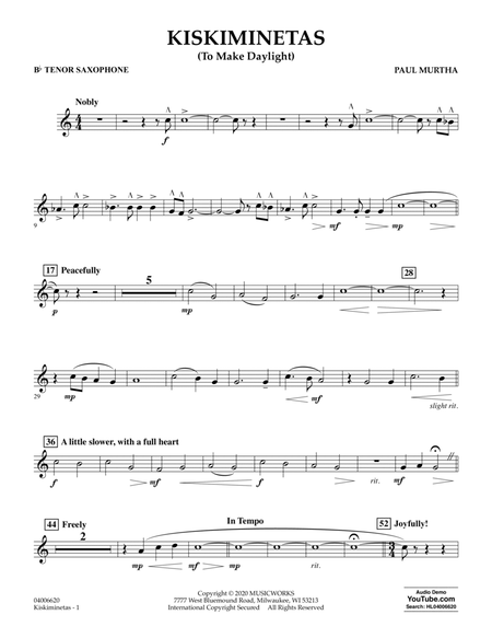 Kiskiminetas (To Make Daylight) - Bb Tenor Saxophone