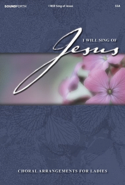 I Will Sing of Jesus image number null
