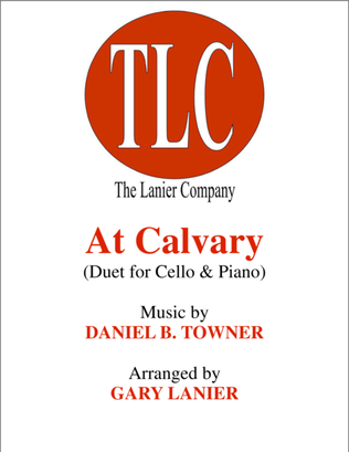 Book cover for AT CALVARY (Duet – Cello and Piano/Score and Parts)